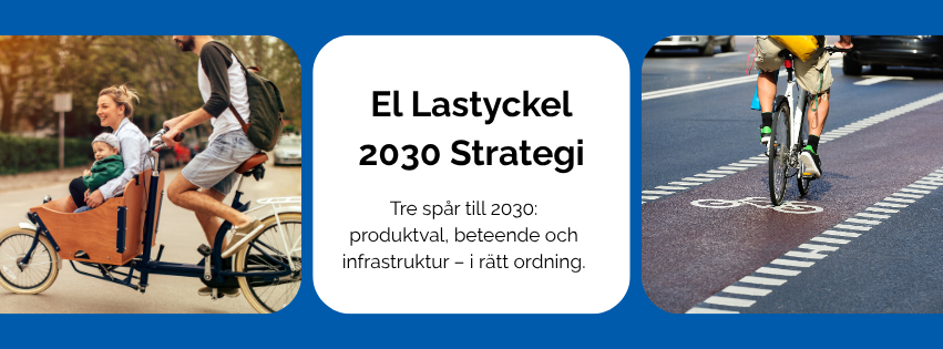 El lastcykel 2030 – strategi för familjer, företag och kommuner i Sverige